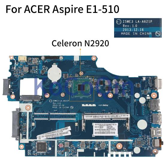 Carte Mere ACER Aspire E1 - 510 / N2820